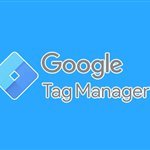گوگل تگ منیجر (GTM) چیست؟ آموزش کار با Google Tag Manager