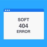 خطای soft 404؛ روش رفع + تفاوت خطای soft 404 با ارور 404